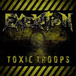 Exekution : Toxic Troops